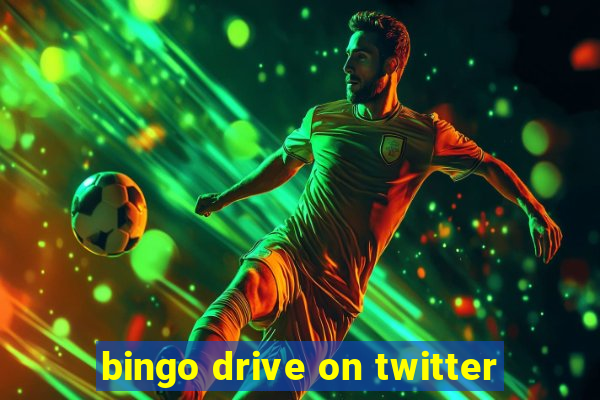 bingo drive on twitter